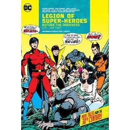 Legion of Super-Heroes: Before the Darkness Vol. 2