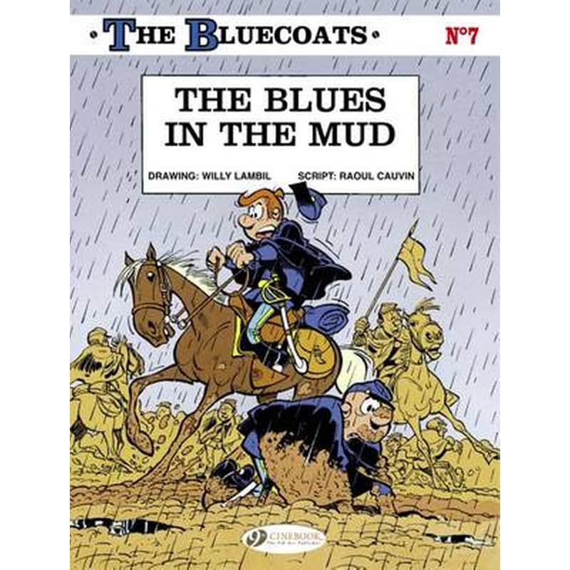 Bluecoats Vol. 7: The Blues in the Mud
