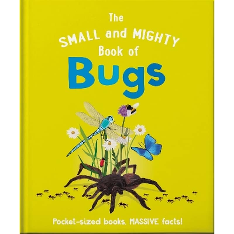 The Small and Mighty Book of Bugs