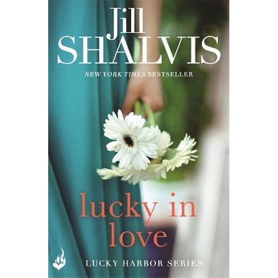 Lucky In Love - A big-hearted small town romance to warm your heart! image 0
