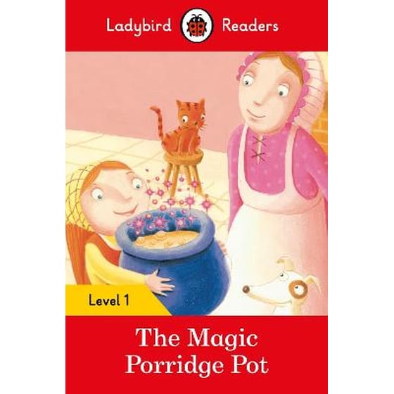Ladybird Readers Level 1 - The Magic Porridge Pot (ELT Graded Reader) image 0