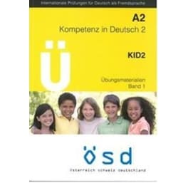 Osd Kid A2 Kompetenz In Deutsch A2 Übungsmaterialien Band 1 (+ Cd)