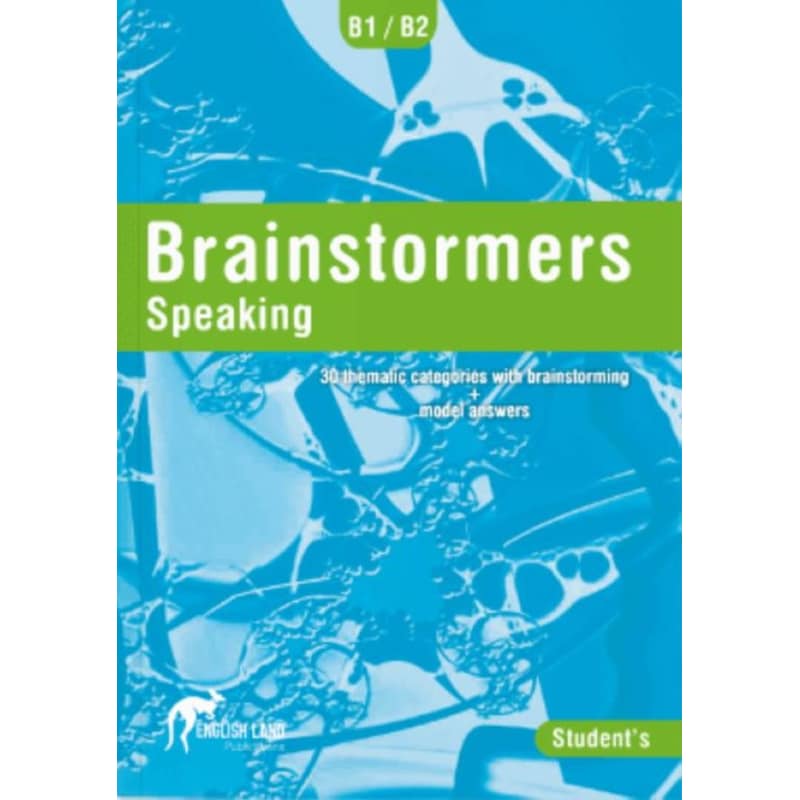 Brainstormers Speaking B1-B2: Students Book