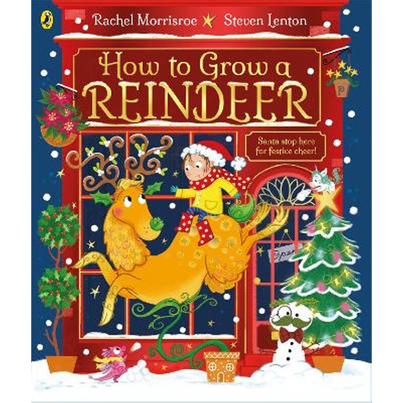 How to Grow a Reindeer
