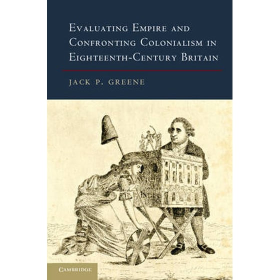 Evaluating Empire and Confronting Colonialism in Eighteenth-Century Britain image 0