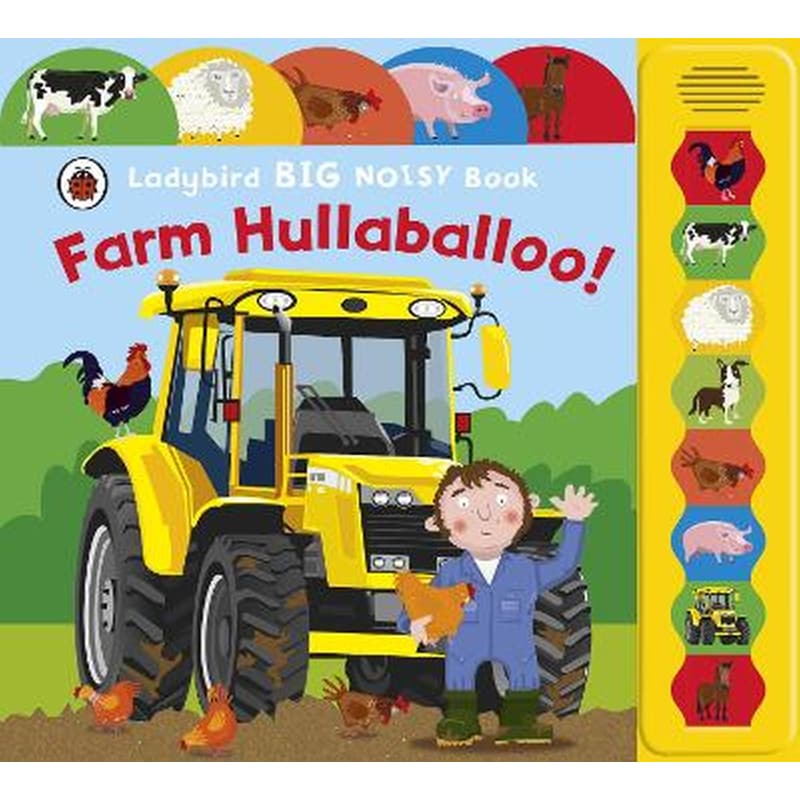 Farm Hullaballoo! Ladybird Big Noisy Book