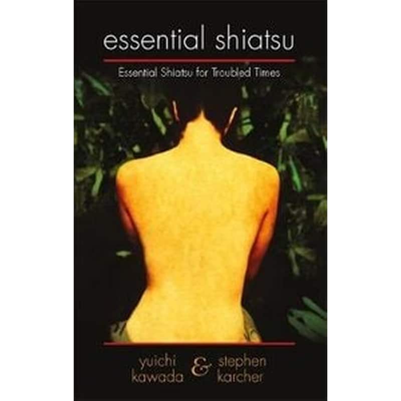 Essential Shiatsu