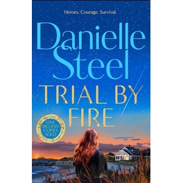 Trial by Fire