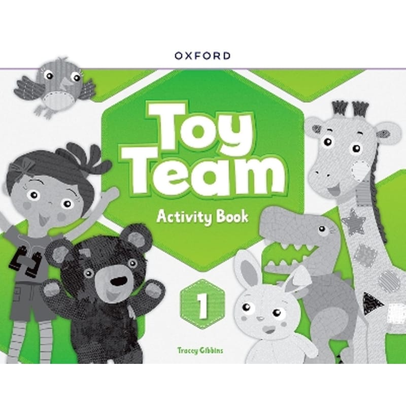 Toy Team: Level 1: Activity Book