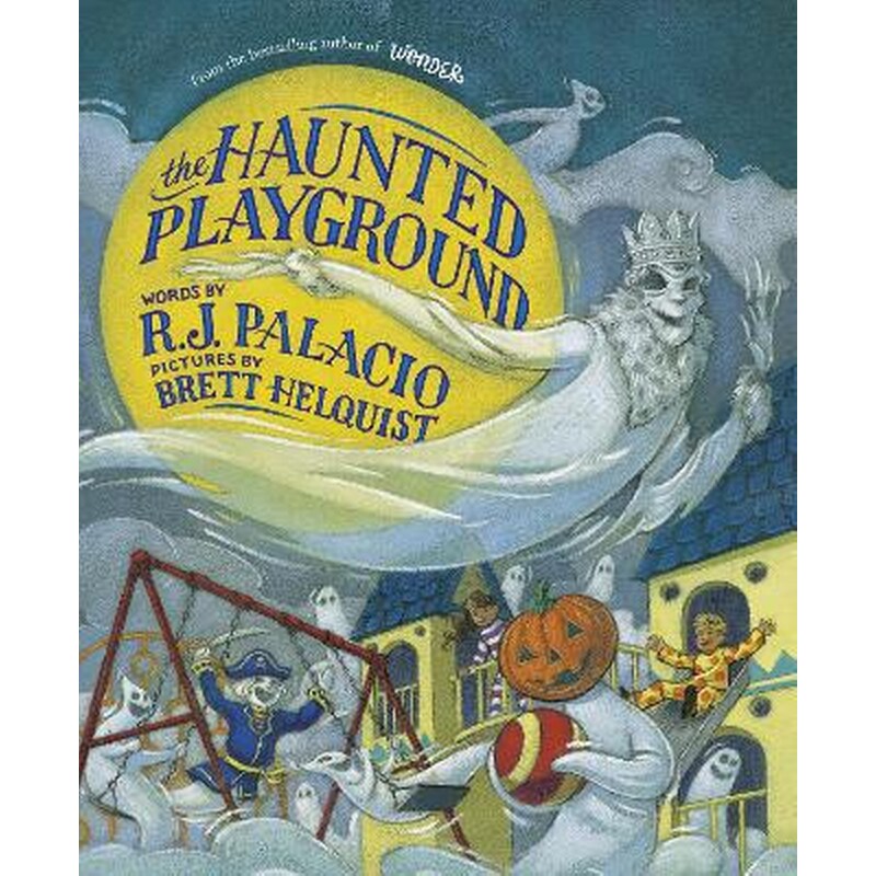 The Haunted Playground