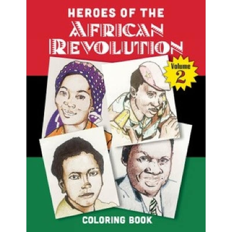 Heroes of the African Revolution Vol 2