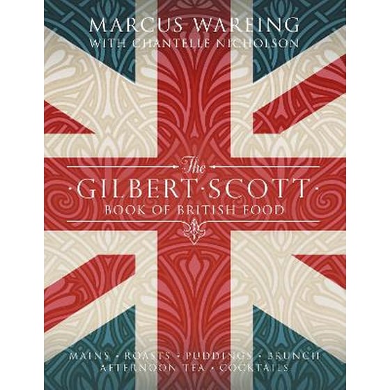 The Gilbert Scott Book of British Food image 0