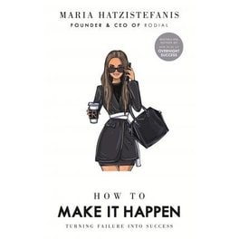 How to Make it Happen