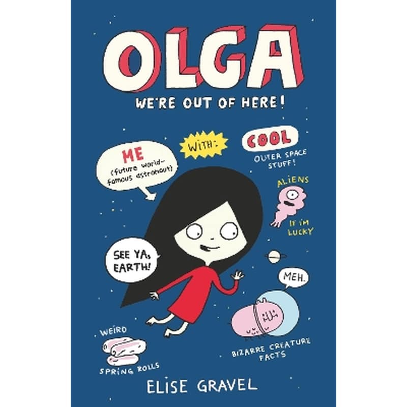 Olga: Were Out of Here!