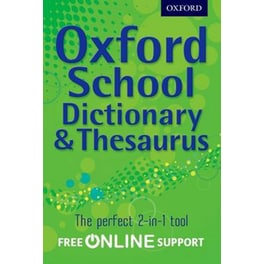 Oxford School Dictionary & Thesaurus