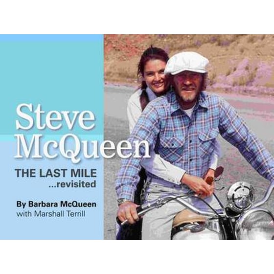 Steve McQueen, the Last Mile... Revisited image 0