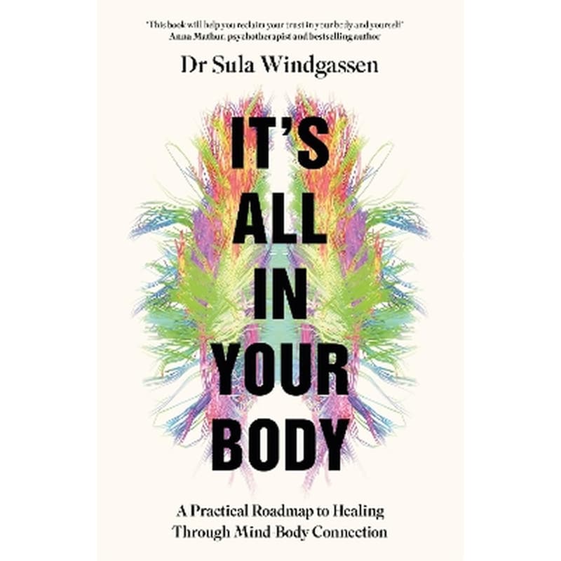 Its All In Your Body