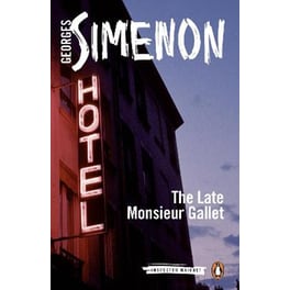 The Late Monsieur Gallet