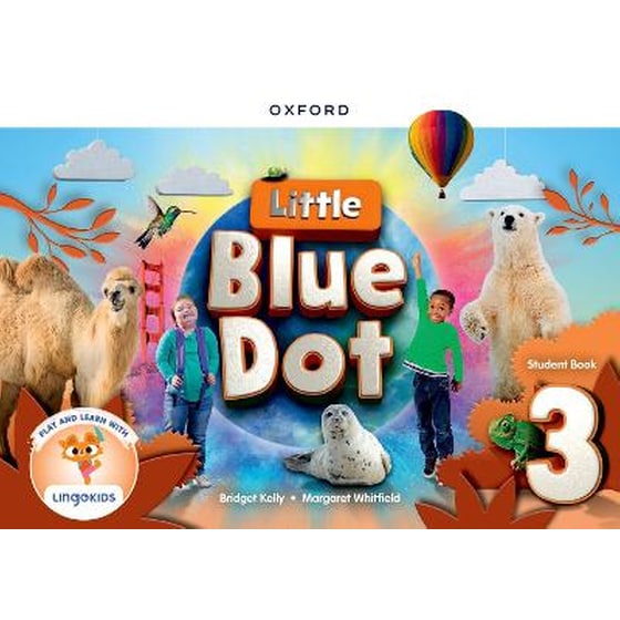 Little Blue Dot: Level 3: Student Book with App image 0