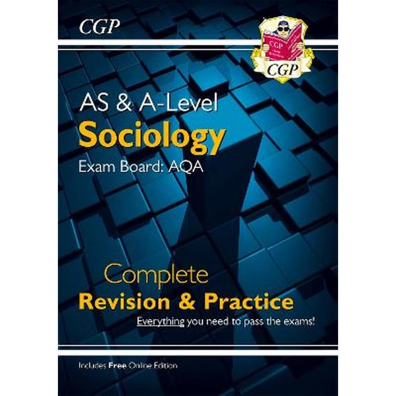 AS and A-Level Sociology: AQA Complete Revision Practice (with Online Edition)