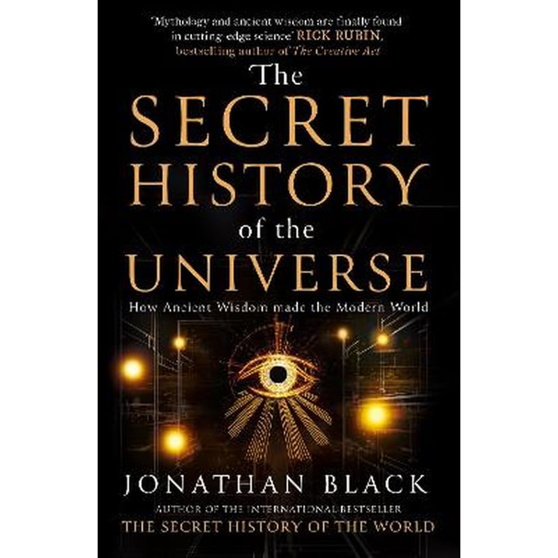 The Secret History of the Universe