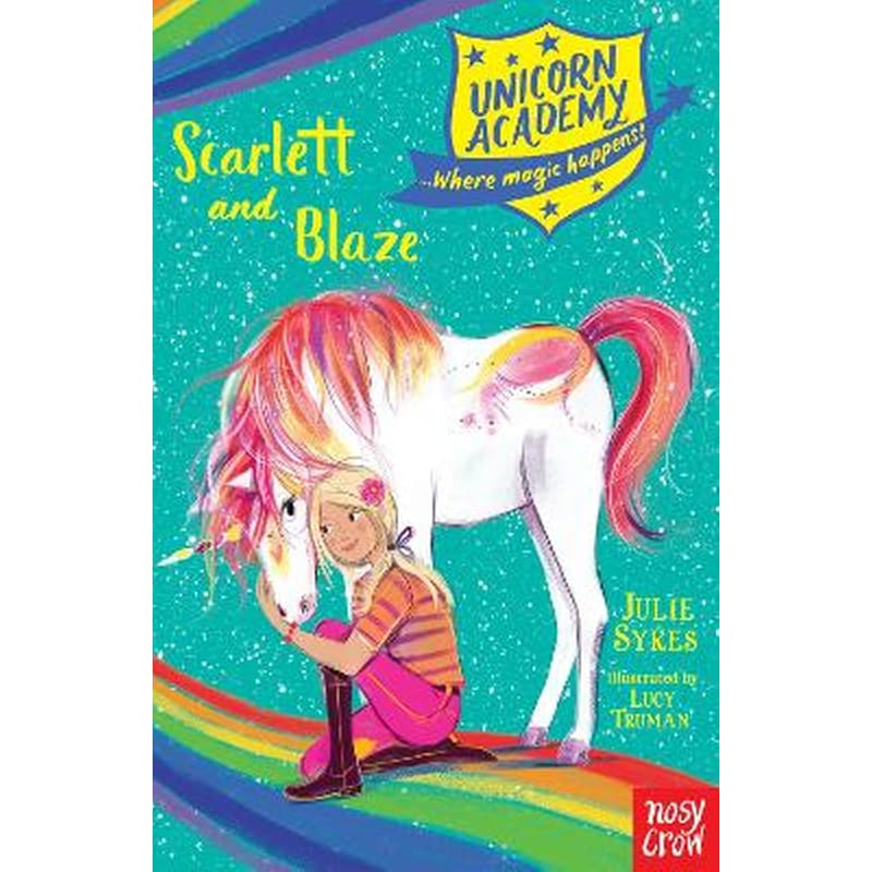 Unicorn Academy: Scarlett and Blaze