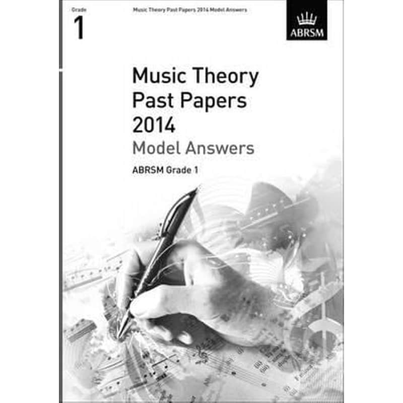 ABRSM Music Theory Past Papers 2014 Model Answers, Grade 1