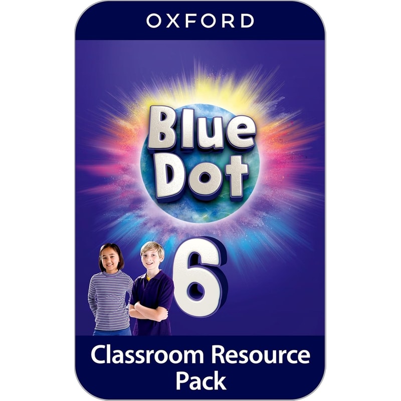 Blue Dot: Level 6: Classroom Resources Pack