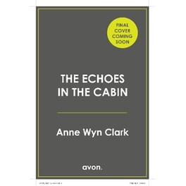 The Echoes in the Cabin