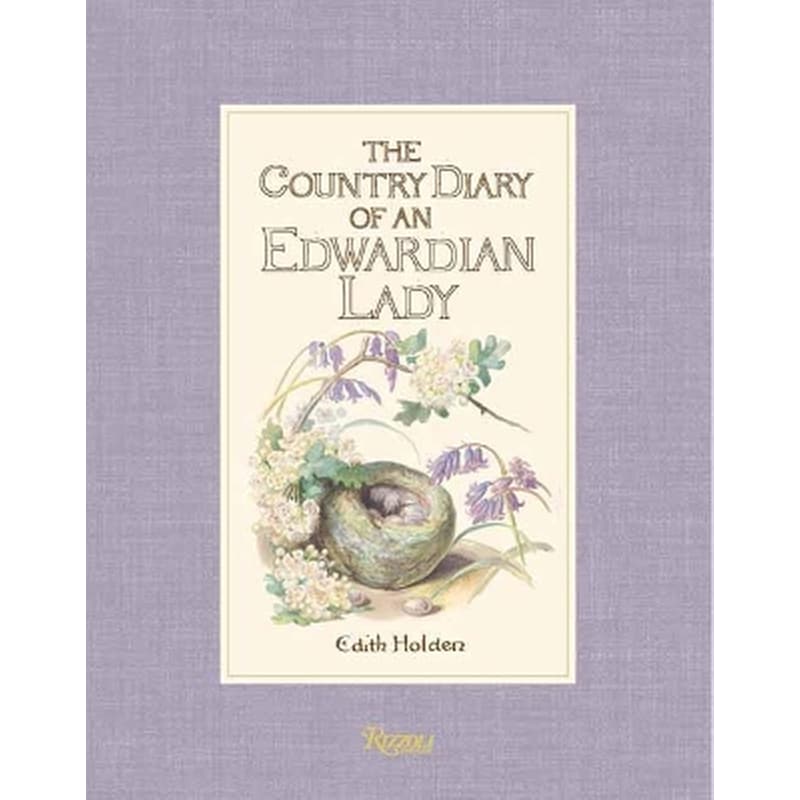 The Country Diary of an Edwardian Lady