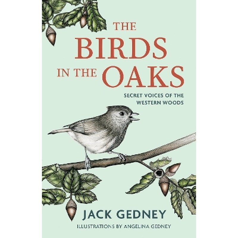 The Birds in the Oaks