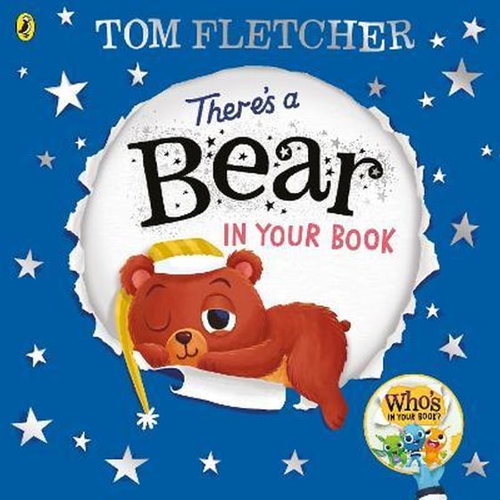 There's a Bear in Your Book : A soothing bedtime story from Tom Fletcher image 0