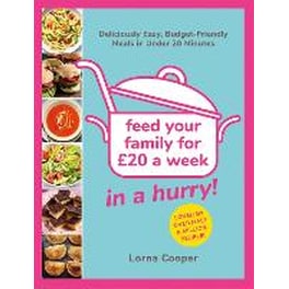 Feed Your Family For GBP20...In A Hurry!