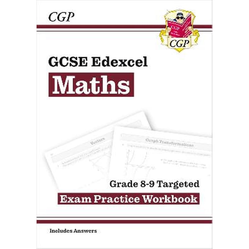 GCSE Maths Edexcel Grade 8-9 Targeted Exam Practice Workbook (includes Answers)