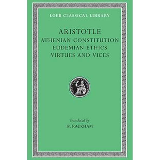 The Athenian Constitution. Eudemian Ethics. Virtues and Vices image 0