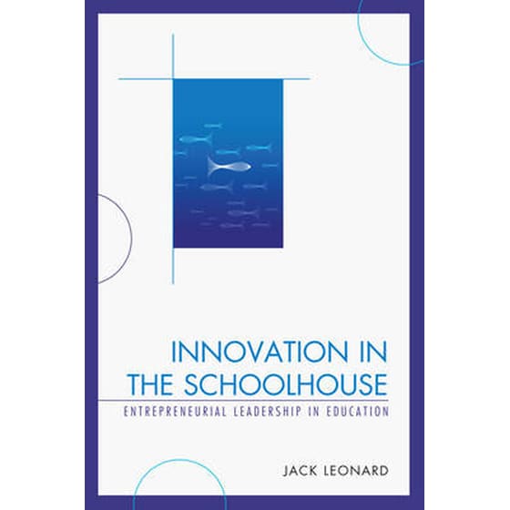 Innovation in the Schoolhouse image 0