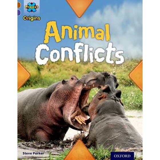 Project X Origins- Brown Book Band, Oxford Level 11- Conflict- Animal Conflicts image 0