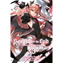 Seraph of the End, Vol. 33