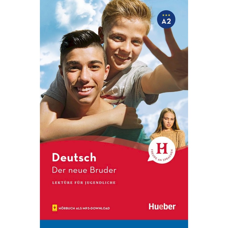 Der neue Bruder - Lektüre mit MP3-Download (A2)