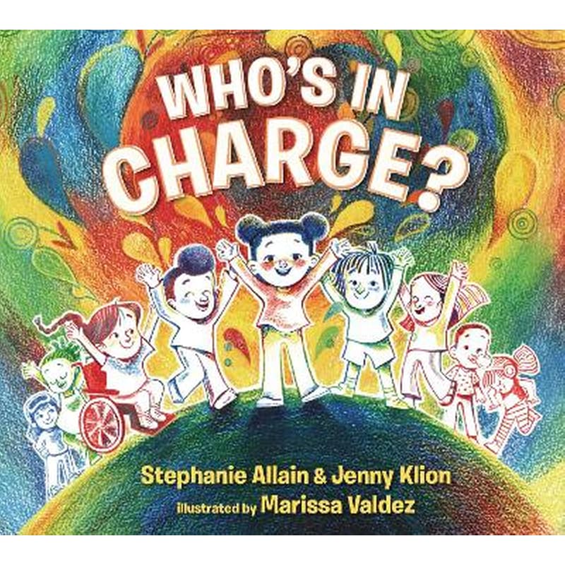 Who’s in Charge?: A Celebration of our Boundaries, Bodies, Voices and Choices