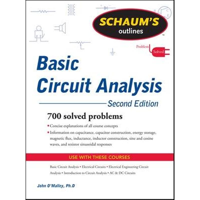 Schaums Outline of Basic Circuit Analysis, Second Edition