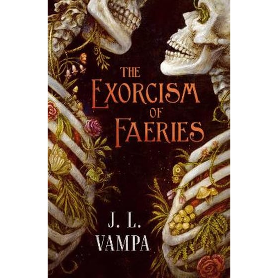 The Exorcism of Faeries image 0