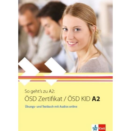 So geht's zu A2 - OSD Zertifikat / OSD KID A2 Ubungs- & Testbuch (mit Audios Online) image 0
