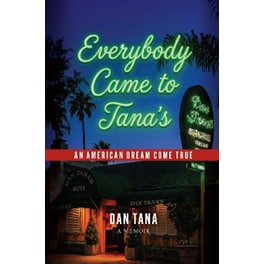 Everybody Came to Tana's