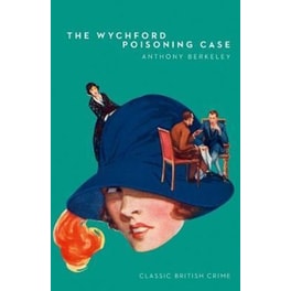 The Wychford Poisoning Case