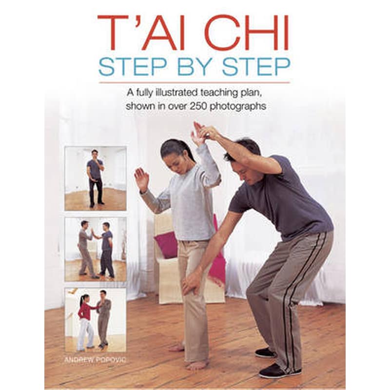 Tai Chi Step by Step