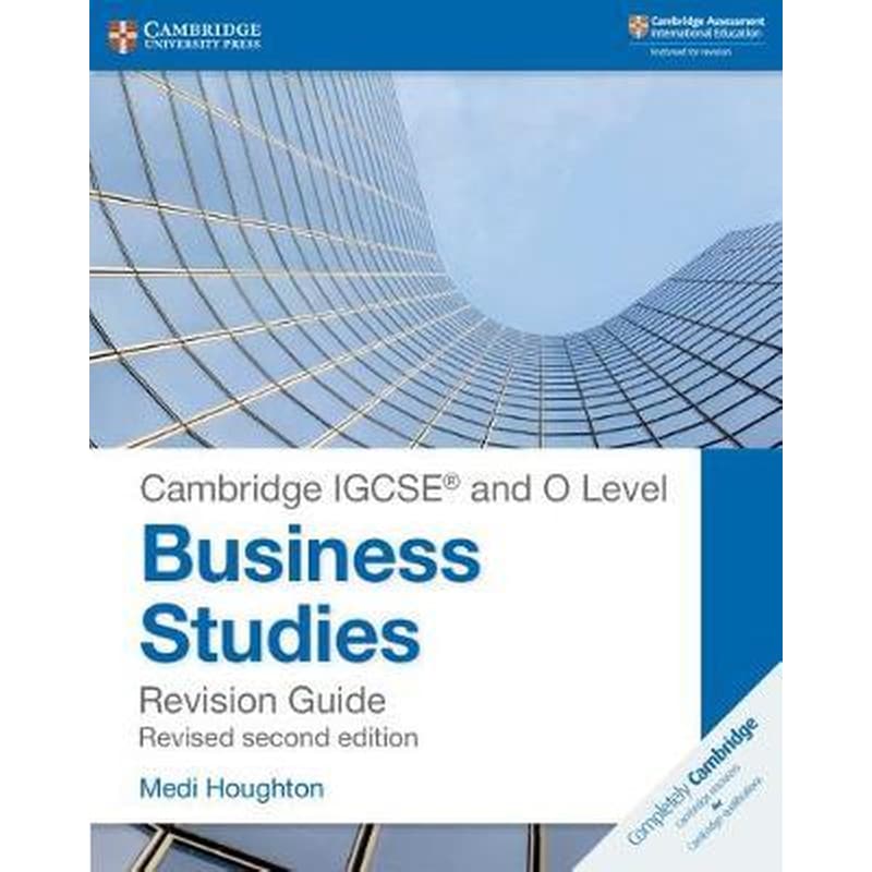 Cambridge IGCSE (R) and O Level Business Studies Second Edition Revision Guide