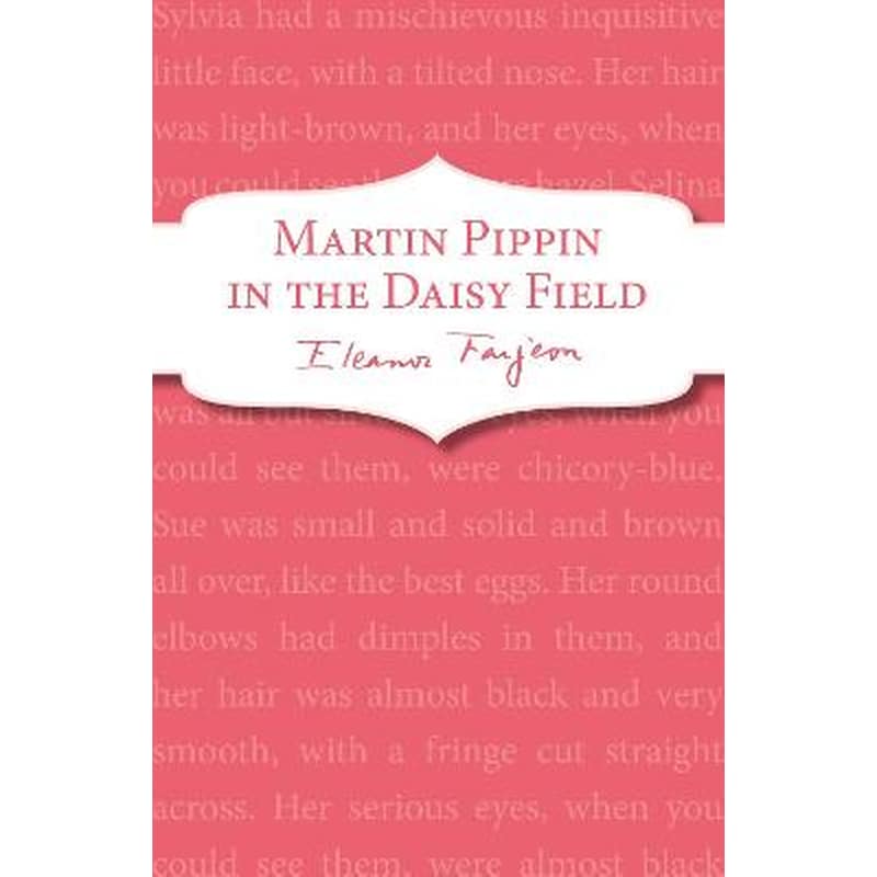 Martin Pippin in the Daisy-Field