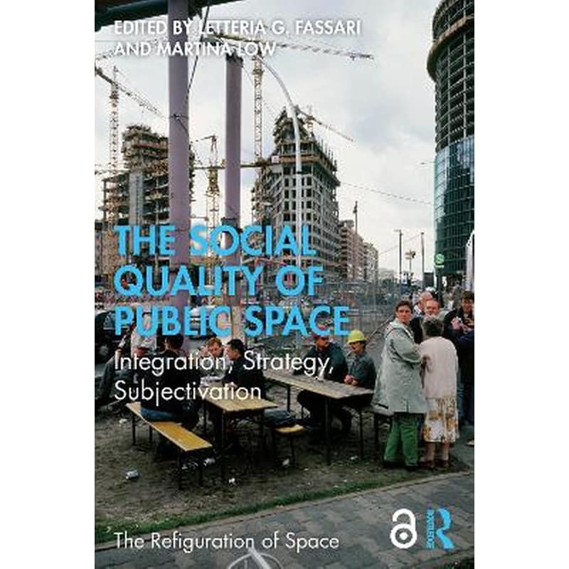 The Social Quality of Public Space