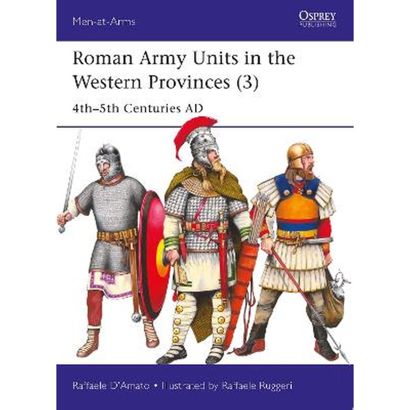 Roman Army Units in the Western Provinces (3)